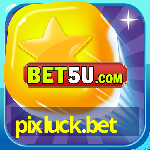 pixluck.bet