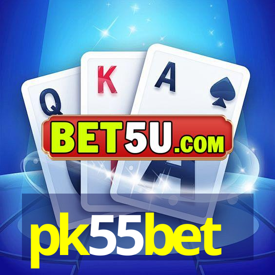 pk55bet