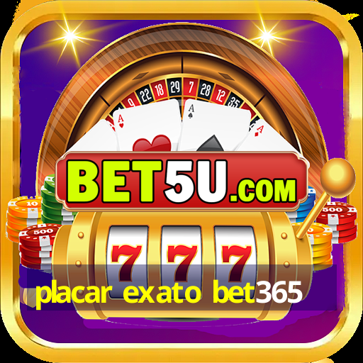 placar exato bet365