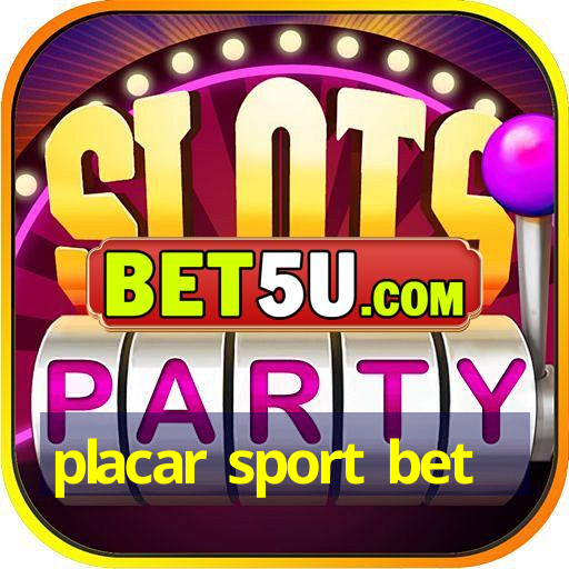 placar sport bet