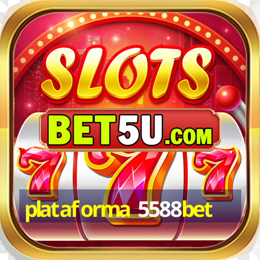 plataforma 5588bet