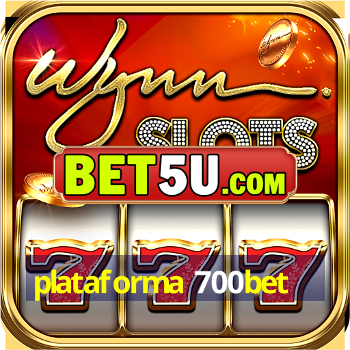 plataforma 700bet