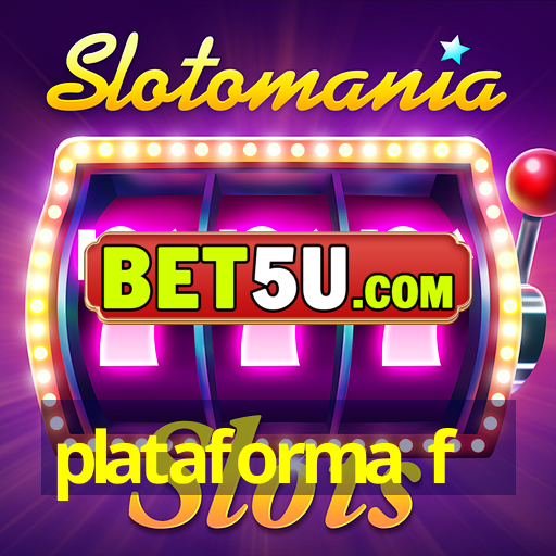 plataforma f