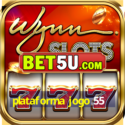 plataforma jogo 55