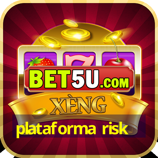 plataforma risk