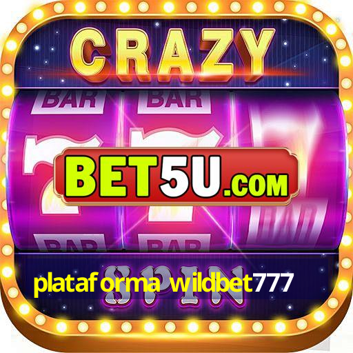 plataforma wildbet777