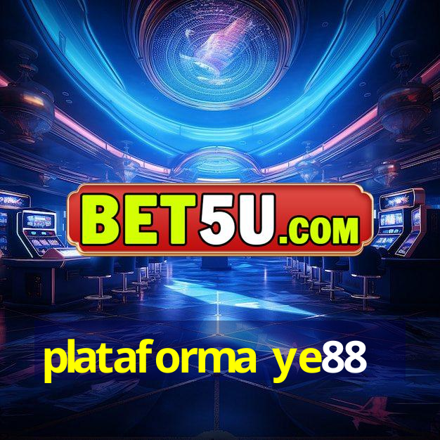 plataforma ye88