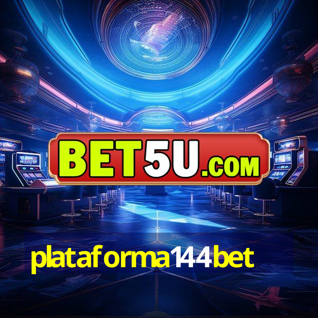 plataforma144bet