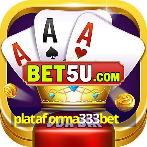 plataforma333bet