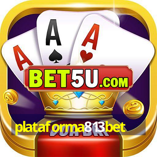 plataforma813bet