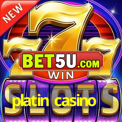 platin casino