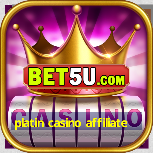 platin casino affiliate