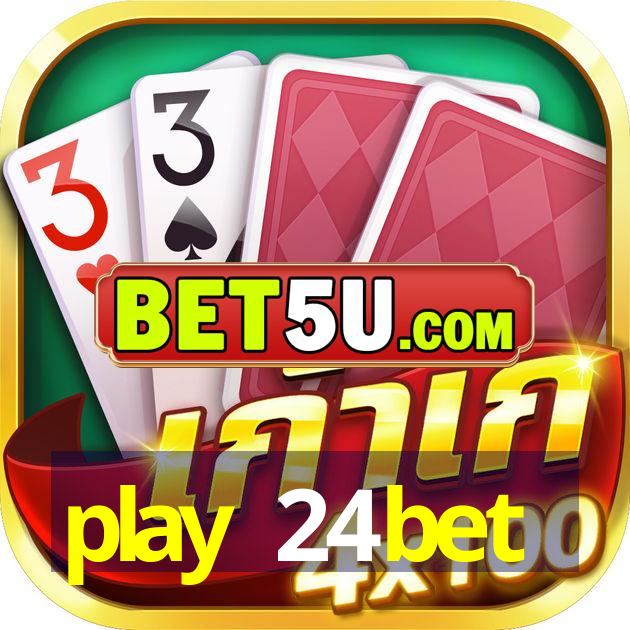 play 24bet