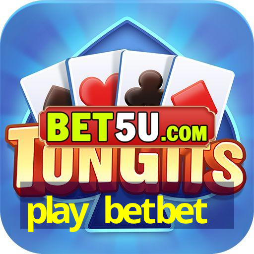 play betbet