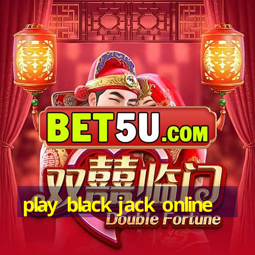 play black jack online