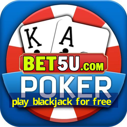 play blackjack for free