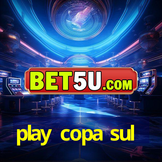 play copa sul