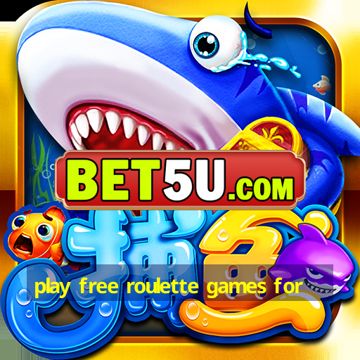 play free roulette games for