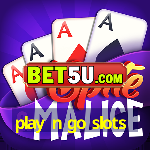 play n go slots