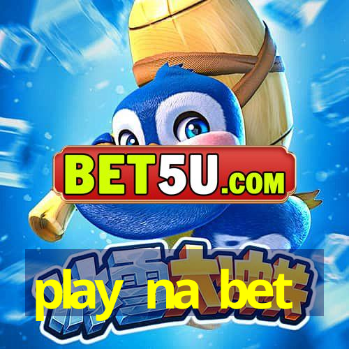 play na bet