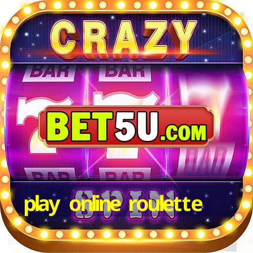 play online roulette