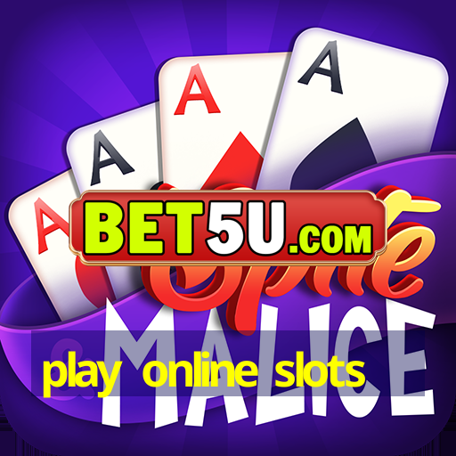 play online slots