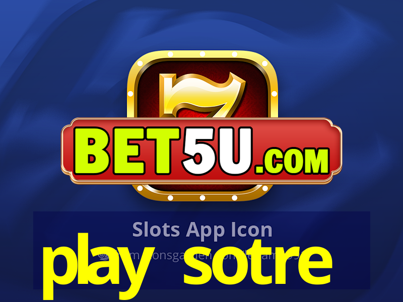 play sotre