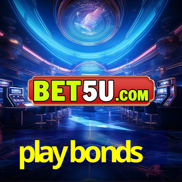 playbonds