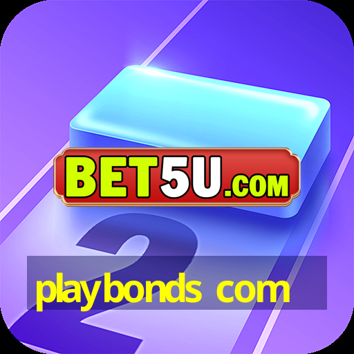 playbonds com