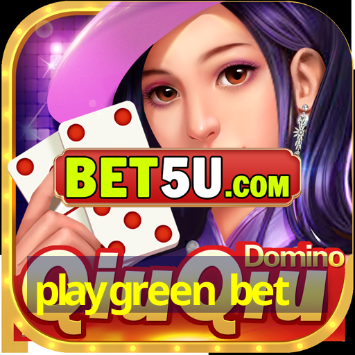 playgreen bet