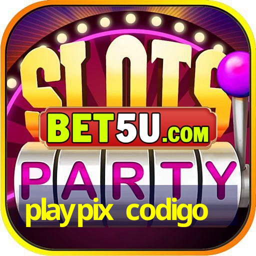 playpix codigo