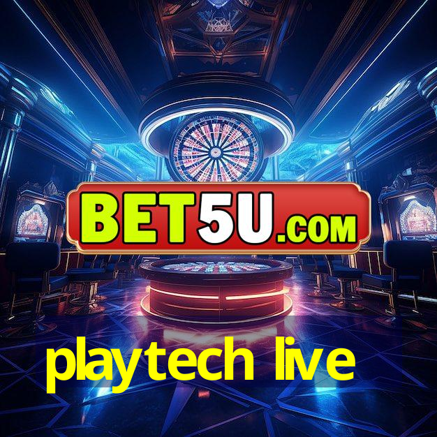 playtech live