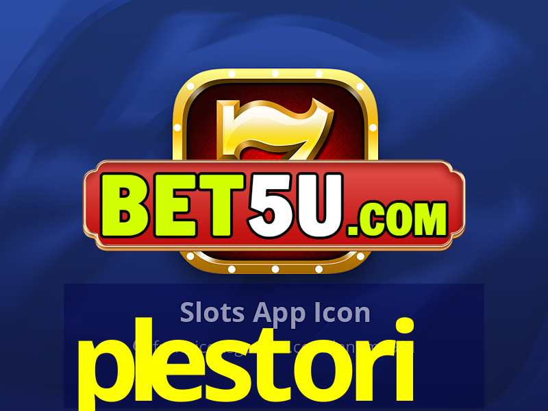 plestori