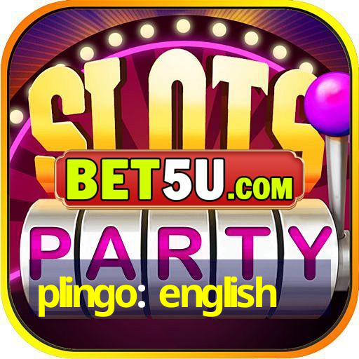 plingo: english