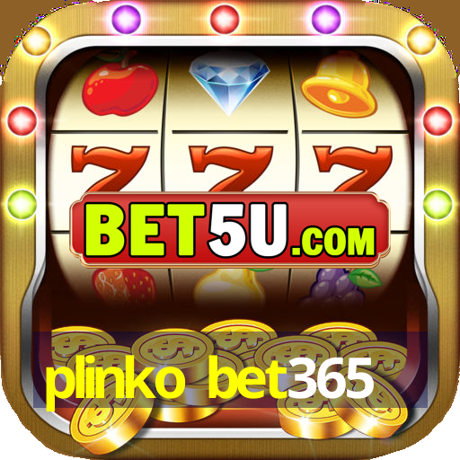 plinko bet365