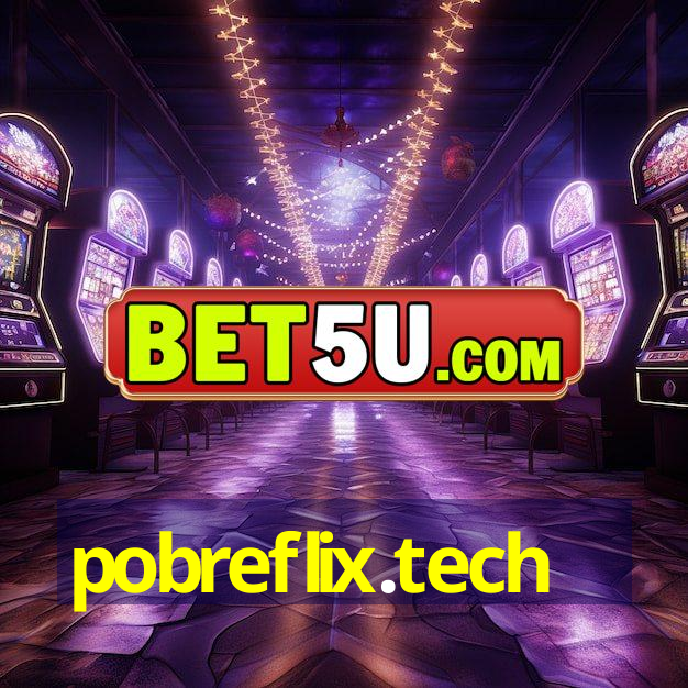 pobreflix.tech