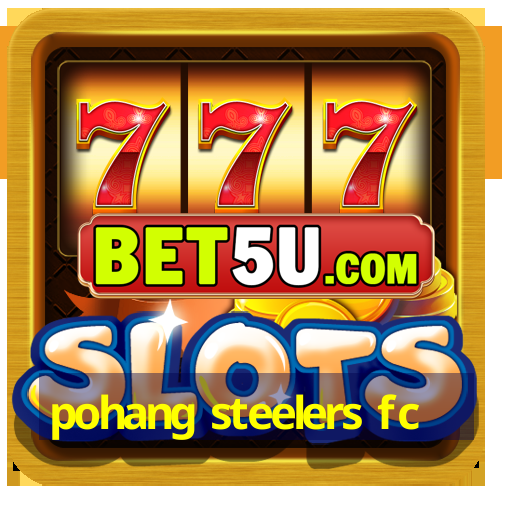 pohang steelers fc