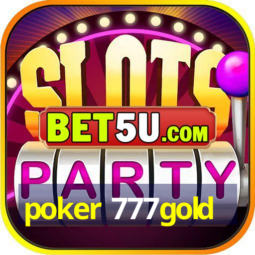 poker 777gold