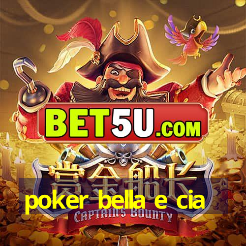 poker bella e cia