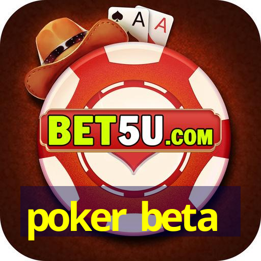 poker beta