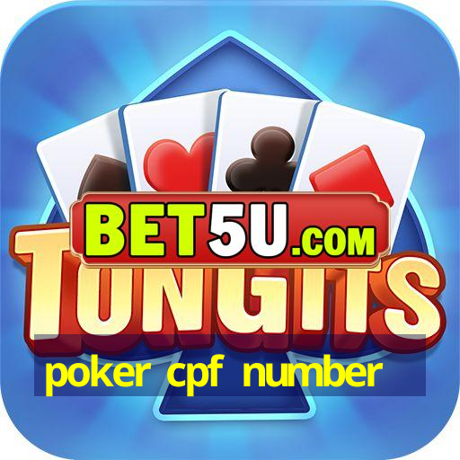 poker cpf number