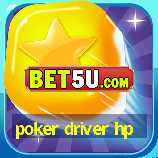 poker driver hp