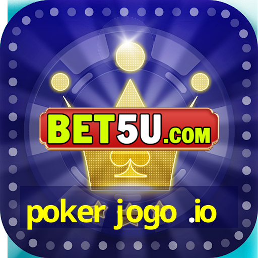 poker jogo .io