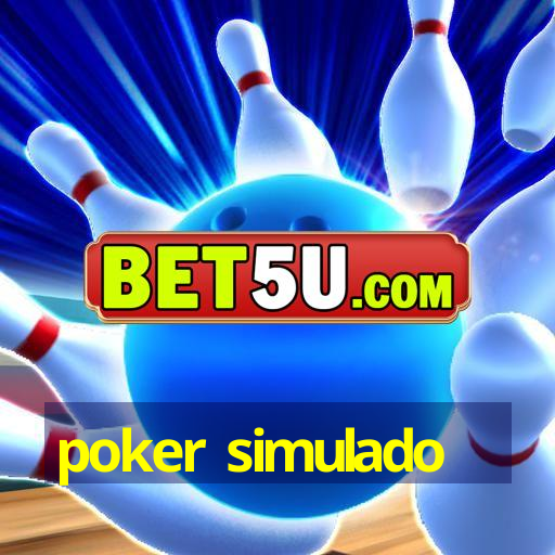 poker simulado