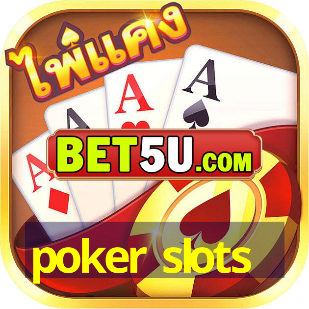 poker slots