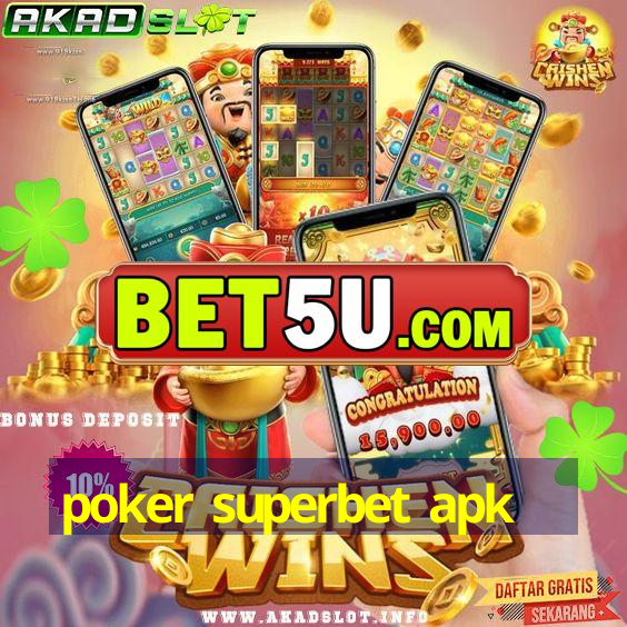 poker superbet apk