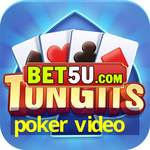 poker video