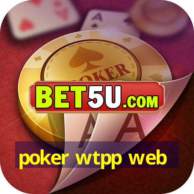 poker wtpp web