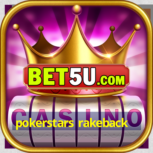 pokerstars rakeback