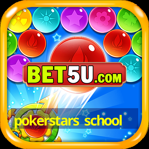 pokerstars school